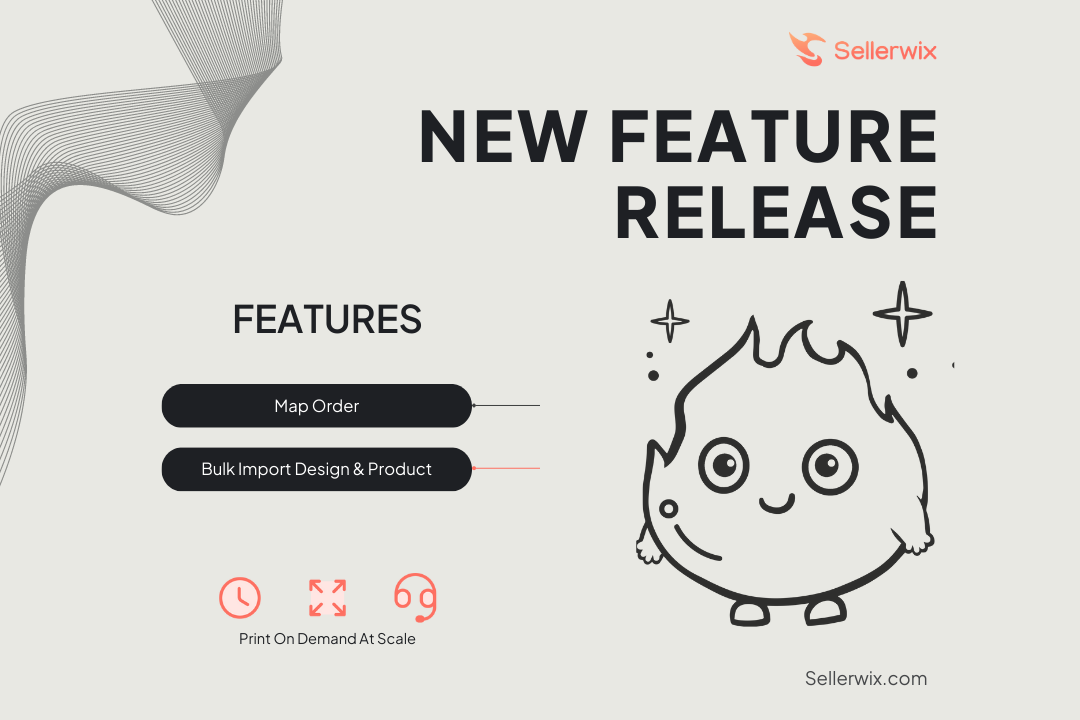 Sellerwix New Feature launch on August 2