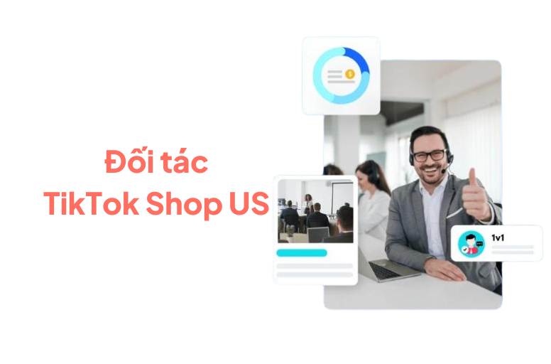 Chinh phục TikTok Shop US: 02 casestudy thành công cùng Sellerwix