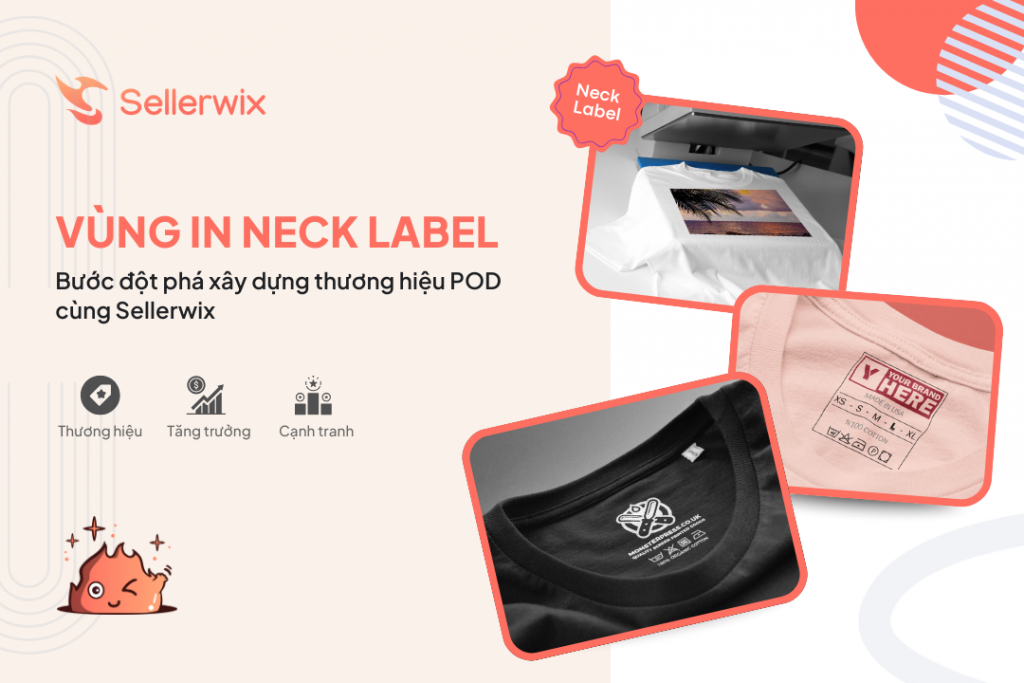 Vùng in Neck Label – Bước đột phá xây dựng thương hiệu POD cùng ...